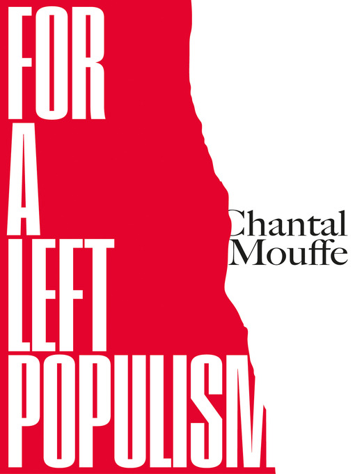 Title details for For a Left Populism by Chantal Mouffe - Available